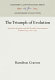 The triumph of evolution : American scientists and the heredity-environment controversy, 1900-1941 /