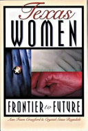 Texas women : frontier to future /