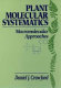 Plant molecular systematics : macromolecular approaches /