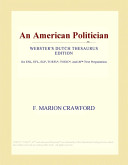 An American politician ; a novel /