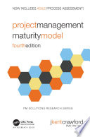Project Management Maturity Model.