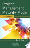 Project management maturity model /
