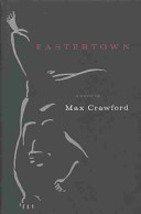 Eastertown : a novel /