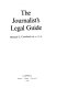 The Journalist's legal guide /