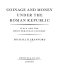 Coinage and money under the Roman Republic : Italy and the Mediterranean economy /
