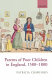 Parents of poor children in England 1580-1800 /