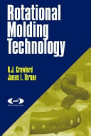 Rotational molding technology /