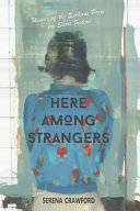 Here among strangers /