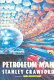 Petroleum man : a novel /