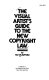 The visual artist's guide to the new copyright law /