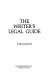 The writer's legal guide /