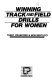 Winning track and field drills for women /