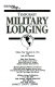 Military living's temporary military lodging around the world /