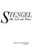 Stengel : his life and times /