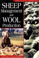 Sheep management and wool production /