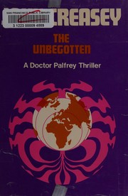 The unbegotten.