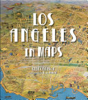 Los Angeles in maps /