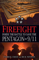 Firefight : inside the battle to save the Pentagon on 9/11 /