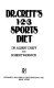 Dr. Creff's 1-2-3 Sports diet /