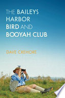 The Baileys Harbor bird and booyah club /