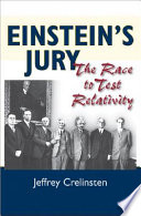 Einstein's jury : the race to test relativity /