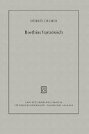 Boethius französisch : zur diskursiven Vernetzung mittelalterlicher und frühneuzeitlicher Consolatio-Übersetzungen /