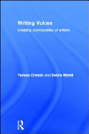 Writing voices : creating communities of writers /