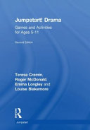 Jumpstart! drama : games and activities for ages 5-11 /