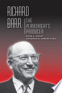 Richard Barr : the playwright's producer /