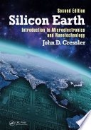 Silicon earth : introduction to microelectronics and nanotechnology /