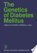 The Genetics of Diabetes Mellitus /