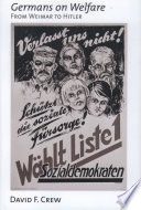 Germans on welfare : from Weimar to Hitler /