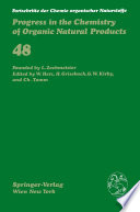 Fortschritte der Chemie organischer Naturstoffe / Progress in the Chemistry of Organic Natural Products /