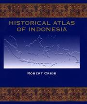 Historical atlas of Indonesia /