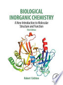 Biological inorganic chemistry : a new introduction to molecular structure and function /