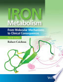 Iron metabolism : from molecular mechanisms to clinical consequences /