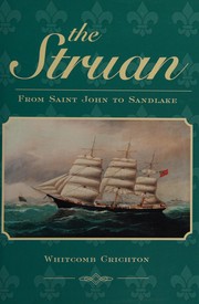 The Struan : from Saint John to Sandlake /