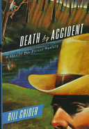 Death by accident : a Sheriff Dan Rhodes mystery /