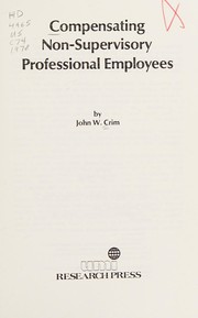 Compensating non-supervisory professional employees /