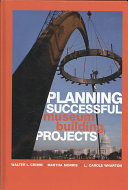 Planning successful museum building projects /