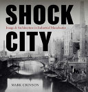 Shock city : image and architecture in industrial Manchester /