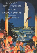 Modern architecture and the end of empire /