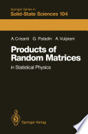 Products of random matrices in statistical physics /
