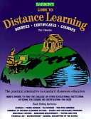 Barron's guide to distance learning : degrees, certificates, courses /