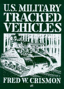 U.S. military tracked vehicles /