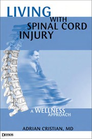 Living with spinal cord injury : a wellness approach /
