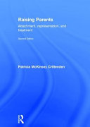 Raising parents : attachment, representation and treatment /