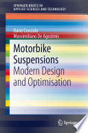 Motorbike suspensions : modern design and optimisation /