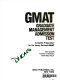 GMAT, graduate management admission test : complete preparation for the newly revised GMAT /