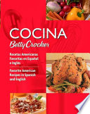 Cocina : recetas americanas favoritas en español e inglés = favorite American recipes in Spanish and English /